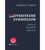Neuveriteľné evanjelium   (K14D)
