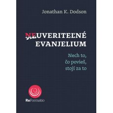 Neuveriteľné evanjelium   (K14D)
