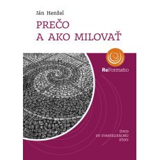 Prečo a ako milovať   (K4D)