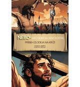 Nebo: Ako som sa sem dostal - komiks (K35)